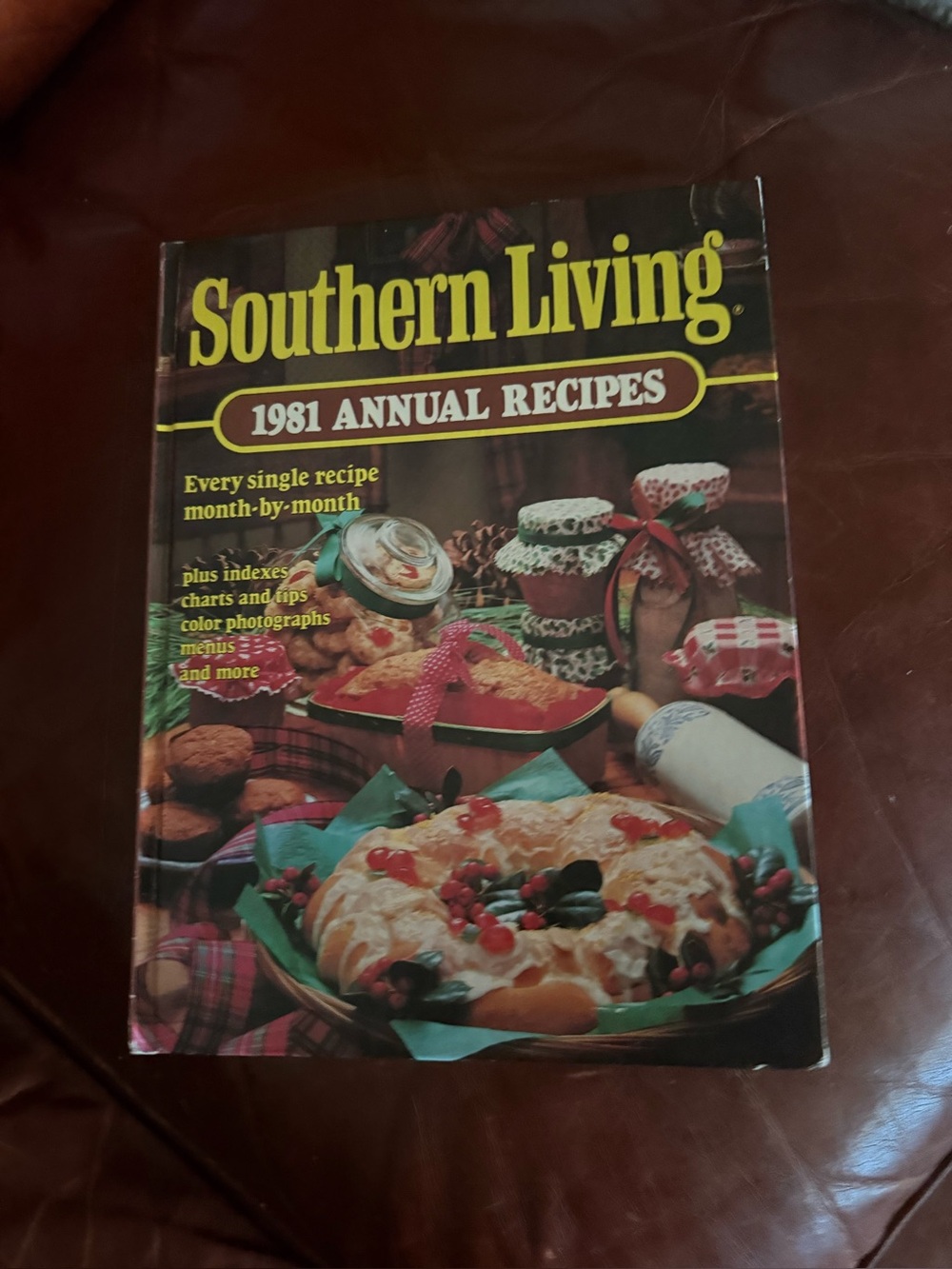 Southern Living 1981 Annual Recipes Cookbook